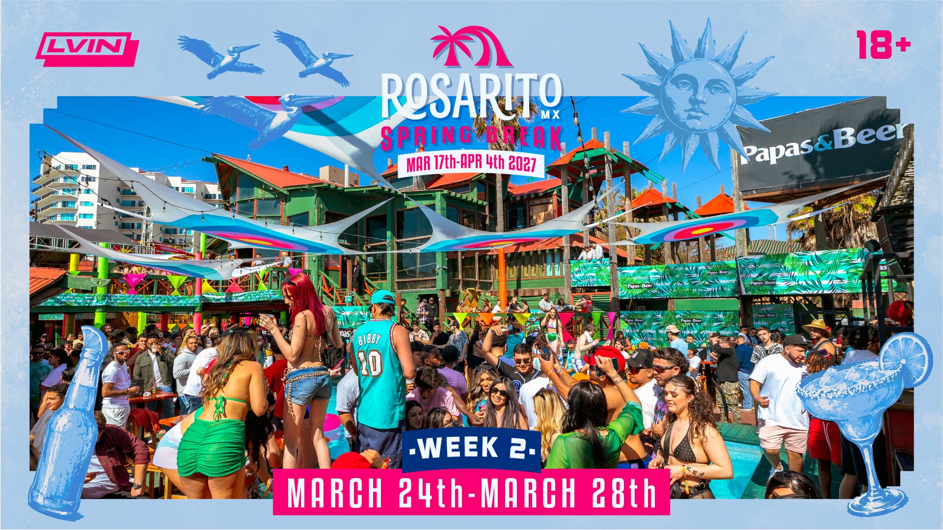 WEEK 2: March 24th – 28th Rosarito Spring Break package